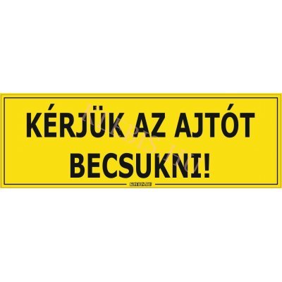 Kérjük az ajtót becsukni! matrica, 30×10 cm Kérjük az ajtót becsukni! matrica, 30×10 cm