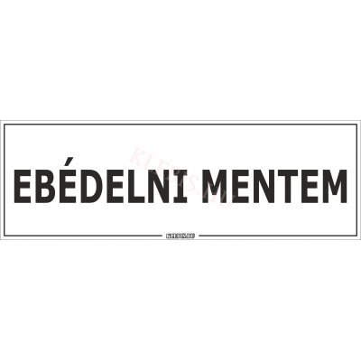 Ebédelni mentem matrica, 60×20 cm