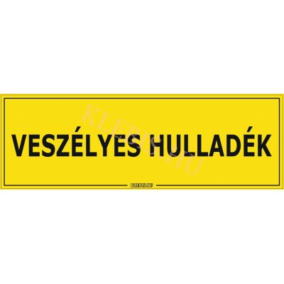 Veszélyes hulladék matrica, 60×20 cm
