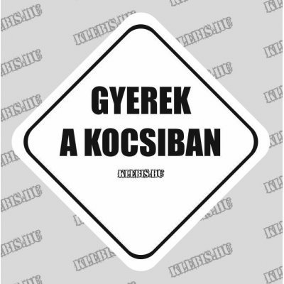 Gyerek a kocsiban autómatrica, mágnesfólia 10×10 cm-től