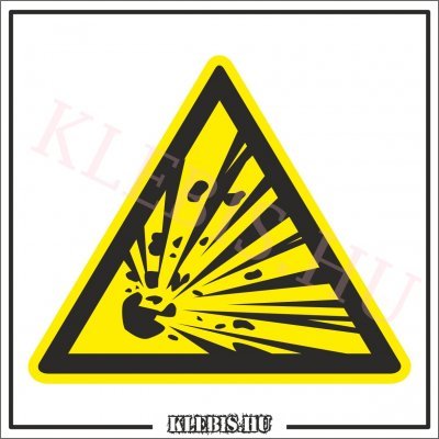 Robbanásveszélyes matrica, 63×63 cm Robbanásveszélyes matrica, 63×63 cm