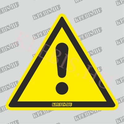 Általános veszély matrica, 63×63 cm Általános veszély matrica, 63×63 cm