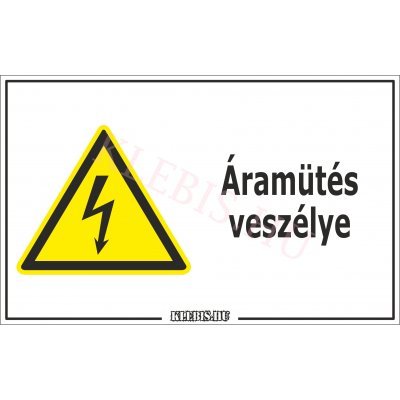 Áramütés veszélye matrica, 16×25 cm Áramütés veszélye matrica, 16×25 cm
