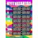 Szivárványos nyitvatartás csomag - matrica, tábla 21×10 cm-től Szivárványos nyitvatartás csomag - matrica, tábla 21×10 cm-től