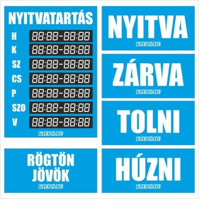 Kék nyitvatartás csomag - matrica, tábla 21×10 cm-től