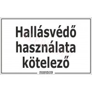 Hallásvédő használata kötelező matrica, 40×25 cm Hallásvédő használata kötelező matrica, 40×25 cm