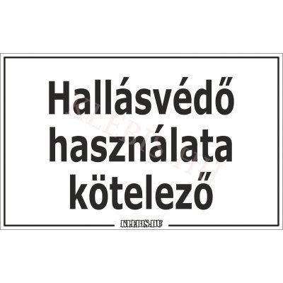 Hallásvédő használata kötelező matrica, 40×25 cm Hallásvédő használata kötelező matrica, 40×25 cm