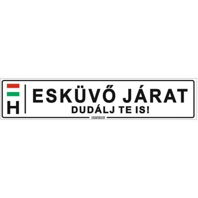 Esküvő járat dudálj te is! - (52 ×11 cm) autós rendszám matrica, tábla, mágnes