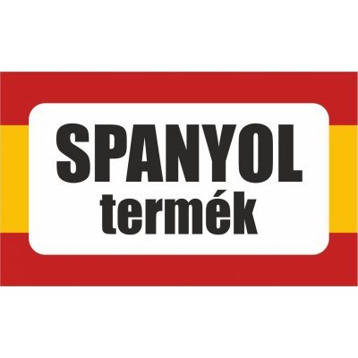 Spanyol termék, származási országot jelölő - matrica, tábla 10×6 cm-től