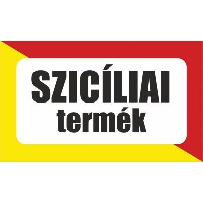 Szicíliai termék, származási országot jelölő - matrica, tábla 10×6 cm-től