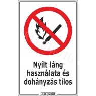 Nyílt láng használata és dohányzás tilos matrica, 40×63 cm Nyílt láng használata és dohányzás tilos matrica, 40×63 cm