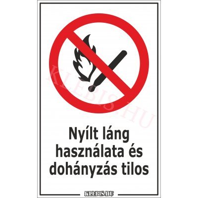 Nyílt láng használata és dohányzás tilos matrica, 16×25 cm Nyílt láng használata és dohányzás tilos matrica, 16×25 cm