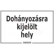 Dohányzásra kijelölt hely matrica, 25×16 cm Dohányzásra kijelölt hely matrica, 25×16 cm