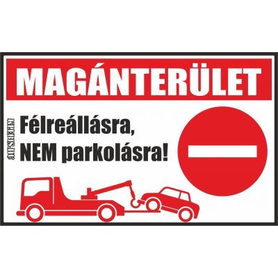 Magánterület jelzés, matrica, tábla, (piros) 10×6 cm-től