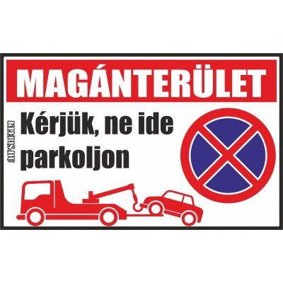 Magánterület, kérjük, ne ide parkoljon jelzés, matrica, tábla, (piros) 10×6 cm-től Magánterület, kérjük, ne ide parkoljon jelzés, matrica, tábla, (piros) 10×6 cm-től