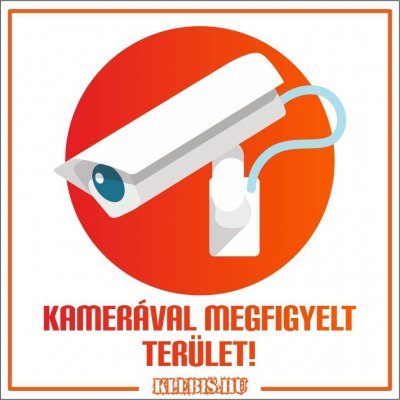 Kamerával megfigyelt terület! (modern) jelzés, matrica, tábla 10×10 cm-től