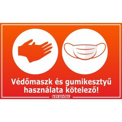 Védőmaszk és gumikesztyű használata kötelező! matrica, tábla 10×6 cm-től Védőmaszk és gumikesztyű használata kötelező! matrica, tábla 10×6 cm-től