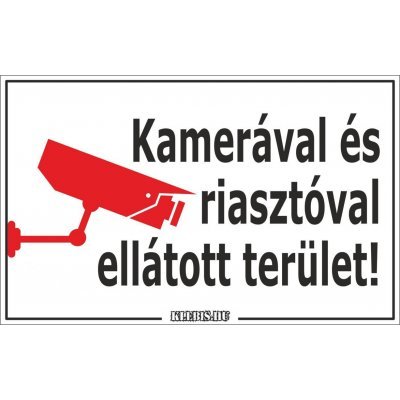 Kamerával és riasztóval ellátott terület! jelzés, matrica, tábla 10×6 cm-től