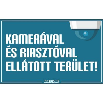 Kamerával és riasztóval ellátott terület! (modern) jelzés, matrica, tábla 10×6 cm-től