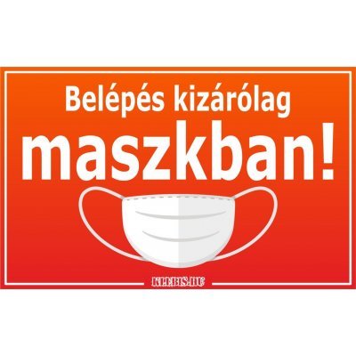 Belépés kizárólag maszkban! matrica, tábla 10×6 cm-től Belépés kizárólag maszkban! matrica, tábla 10×6 cm-től