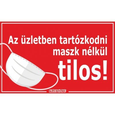 Az üzletben tartózkodni maszk nélkül tilos! matrica, tábla 10×6 cm-től Az üzletben tartózkodni maszk nélkül tilos! matrica, tábla 10×6 cm-től