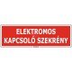 Elektromos kapcsoló szekrény matrica, 30×10 cm Elektromos kapcsoló szekrény matrica, 30×10 cm