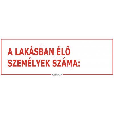 A lakásban élő személyek száma: matrica, 60×20 cm A lakásban élő személyek száma: matrica, 60×20 cm