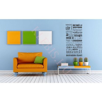 Mindig remélj falmatrica 48 × 95 cm Mindig remélj falmatrica 48 × 95 cm